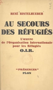 Au secours des réfugiés