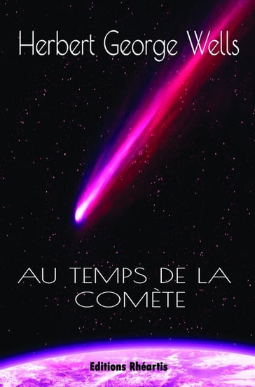 Au temps de la comète - H.G Wells