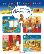 Au temps des Egyptiens