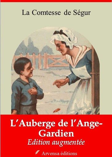L'Auberge de l'Ange-Gardien  suivi d'annexes - La Comtesse de Ségur