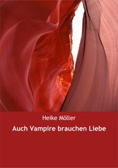 Auch Vampire brauchen Liebe