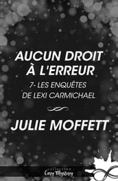 Aucun droit à l erreur