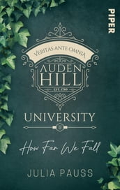 Auden Hill University How Far We Fall