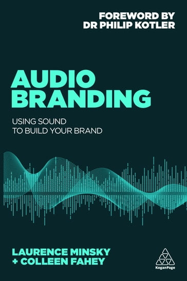 Audio Branding - Colleen Fahey - Laurence Minsky