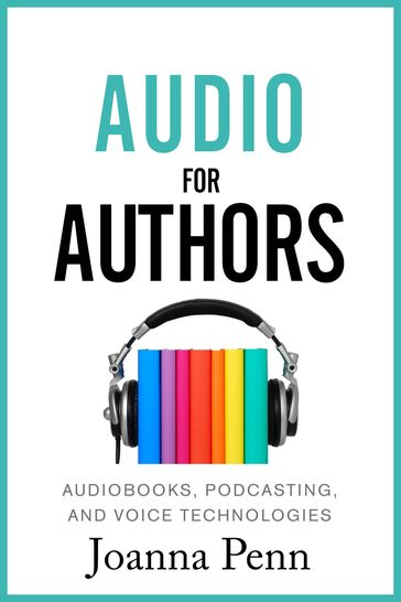 Audio For Authors - Joanna Penn
