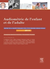 Audiométrie de l enfant et de l adulte