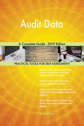Audit Data A Complete Guide - 2019 Edition