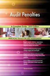 Audit Penalties A Complete Guide - 2019 Edition