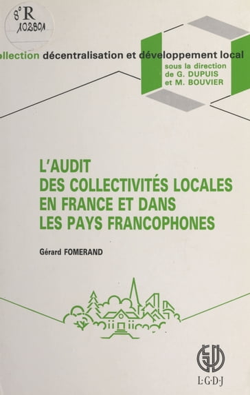 L'Audit des collectivités locales en France et dans les pays francophones - Gérard Fomerand