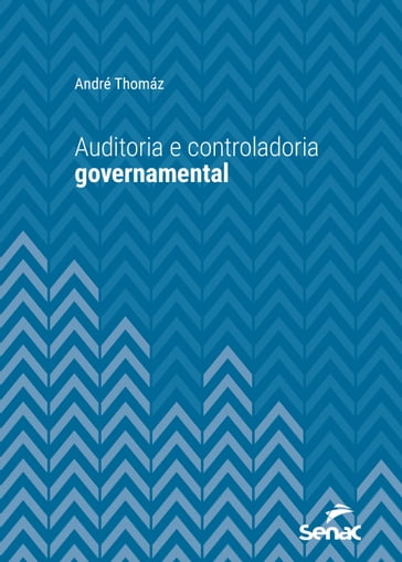 Auditoria e controladoria governamental - André Thomáz