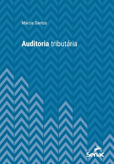 Auditoria tributária - Márcia Santo