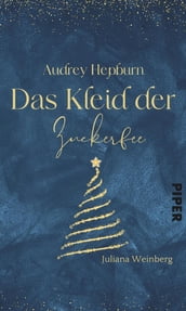 Audrey Hepburn Das Kleid der Zuckerfee