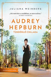 Audrey Hepburn tündökl csillaga