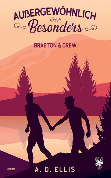 Außergewöhnlich Besonders - Braeton & Drew - A.D. Ellis