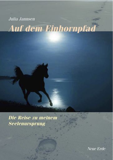 Auf dem Einhornpfad - Juli Jannsen