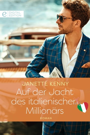 Auf der Jacht des italienischen Millionärs - Janette Kenny