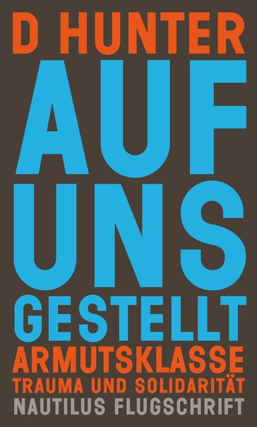 Auf uns gestellt - D Hunter