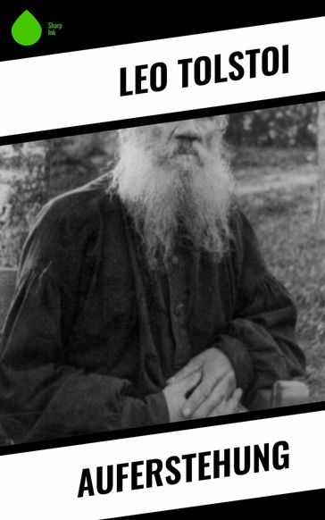 Auferstehung - Lev Nikolaevic Tolstoj