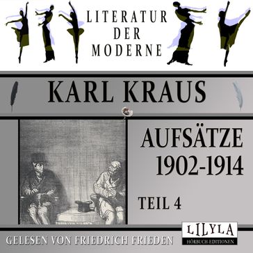 Aufsätze 1902-1914 - Teil 4 - Karl Kraus