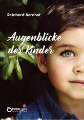 Augenblicke der Kinder