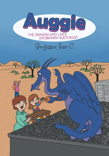 Auggie the Dragon - Professor Sue C