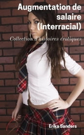 Augmentation de Salaire (Interracial)