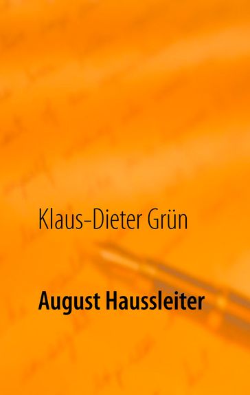 August Haussleiter - Klaus-Dieter Grun