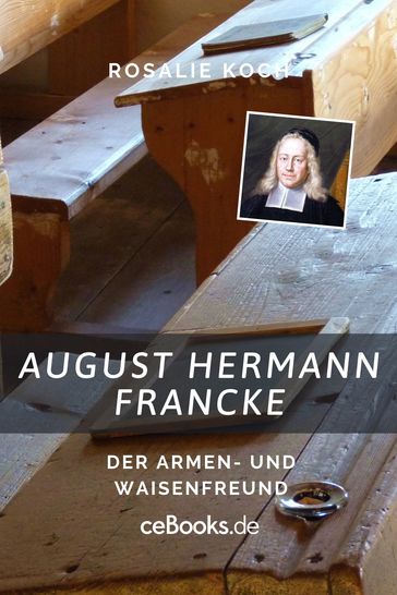 August Hermann Francke - Rosalie Koch
