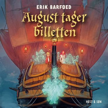 August tager billetten - Erik Barfoed