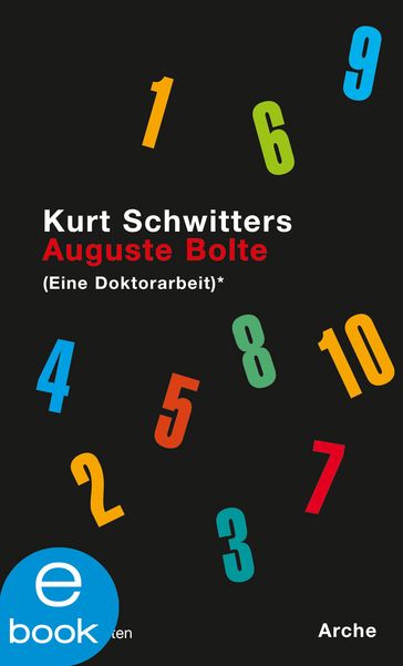 Auguste Bolte - Kurt Schwitters