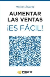 Aumentar las ventas ¡Es fácil! Ebook