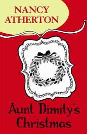 Aunt Dimity s Christmas (Aunt Dimity Mysteries, Book 5)