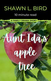 Aunt Ida s Apple Tree