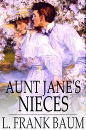 Aunt Jane s Nieces