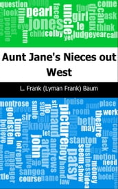 Aunt Jane s Nieces out West