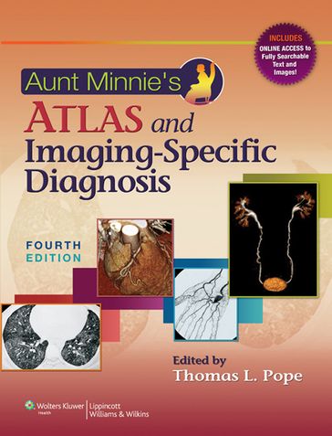 Aunt Minnie's Atlas and Imaging-Specific Diagnosis - Jr. Thomas L. Pope