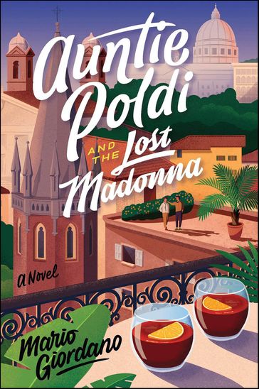 Auntie Poldi And The Lost Madonna - Mario Giordano