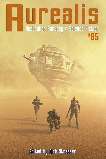 Aurealis #85 - Dirk Strasser (Editor)