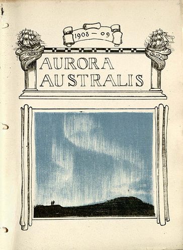 Aurora Australis - Ernest Henry Shackleton