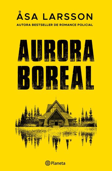 Aurora Boreal - Ed. atualizada - Åsa Larsson