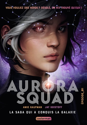 Aurora Squad (Tome 1) - Amie Kaufman - Jay Kristoff