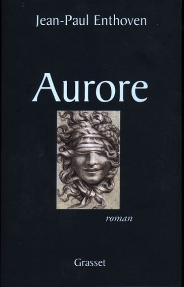 Aurore - Jean-Paul Enthoven