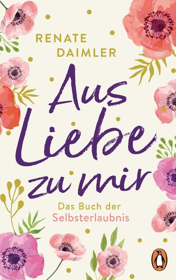 Aus Liebe zu mir - Renate Daimler