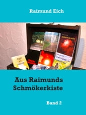 Aus Raimunds Schmökerkiste