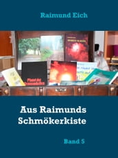 Aus Raimunds Schmökerkiste