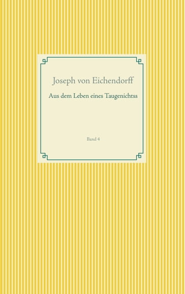 Aus dem Leben eines Taugenichtss - Joseph von Eichendorff