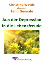 Aus der Depression in die Lebensfreude