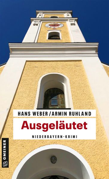 Ausgeläutet - Hans Weber - Armin Ruhland