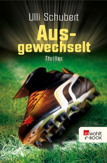 Ausgewechselt - Ulli Schubert