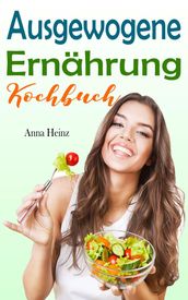 Ausgewogene Ernahrung Kochbuch